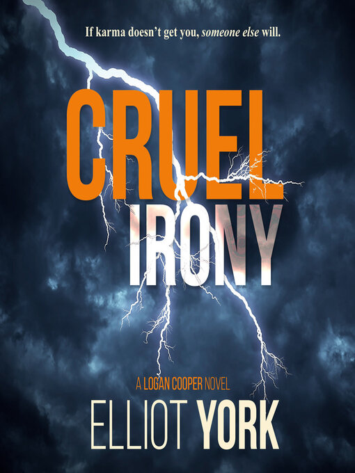 Title details for Cruel Irony by Elliot York - Available